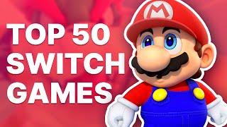 Top 50 Best Switch Games of All Time [upl. by Ettenav]