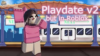 Playdate v2 but in Roblox FNF Soft [upl. by Rolfston]