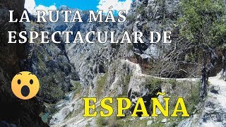 La Ruta más espectacular de España  Ruta del Cares ¡Vive la Montaña [upl. by Aohk]