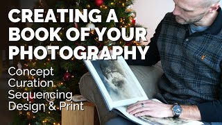 How I Created a Photography Book [upl. by Gnuj]