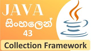 Java Tutorial  44  Collection Framework Introduction  Sinhala [upl. by Eninahpets]