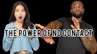 The Power of No Contact  Why Women Want You When It’s Too Late [upl. by Marino]