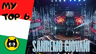 🇮🇹 Sanremo Giovani 2024  Semifinal 1 · MY TOP 6 · Eurogatito [upl. by Dayir]