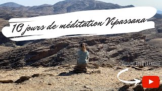 COMMENT LA MÉDITATION VIPASSANA PEUT CHANGER TA VIE [upl. by Kopp]