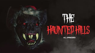 The Haunted Hills  All Episodes  Web Series  Bekaar Films [upl. by Suneya]