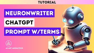 NeuronWriter ChatGTP Tutorial How to Use the ChatGPT Prompt Generator [upl. by Nostrebor643]