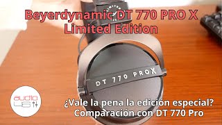 Beyerdynamic DT 770 PRO X Limited Edition ¿Vale la pena la edición especial Comparación DT 770 Pro [upl. by Wilburn]