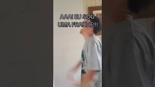 AAAI EU SOU UMA FRAUDE [upl. by Narah]