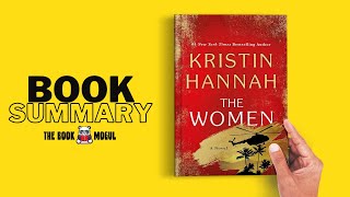 The Women by Kristin Hannah Book summary [upl. by Adnahs]