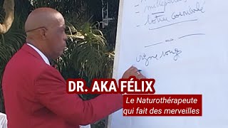 DOCTEUR AKA FÉLIX  LE TÉMOIGNAGE DUNE FEMME GUÉRIE DUNE TURMEUR CÉRÉBRALE EN BUVANT SON URINE [upl. by Bahner]