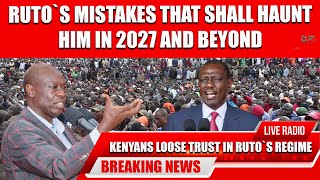 RUTOS MISTAKES THAT SHALL HAUNT HIM IN 2027 AND BEYOND podcast kenya [upl. by Ayekam678]