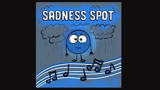 Sadness SPOT Song [upl. by Ydac]