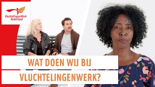 Wat doen vrijwilligers bij VluchtelingenWerk  Wat we doen  VluchtelingenWerk Nederland [upl. by Munshi]