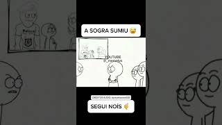 A SOGRA SUMIU 😅 humor memesanimados cartoonmemes animacao funnymemes comedia memes piadas [upl. by Hearsh]