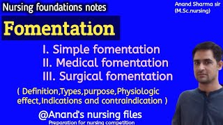 FomentationSimple fomentationMedical fomentationSurgical fomentation anandsnursingfiles [upl. by Ulysses]