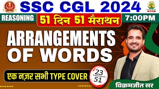 🔥Day 23  Arrangement of Words  SSC CGL MTS 2024  51 Din 51 Marathon  Vikramjeet Sir ssc [upl. by Lally]