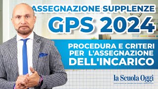 Assegnazione Supplenze GPS ➡️ procedura e criteri per lassegnazione dellincarico [upl. by Ylatan]