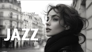 Classic Swing Jazz from the 1920s1930s 🎷 Timeless Tunes That Defined the Golden Era of Jazz Music [upl. by Medora410]