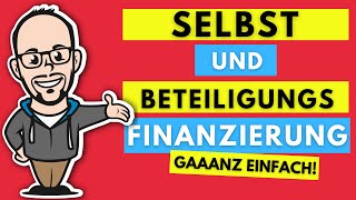 Selbstfinanzierung und Beteiligungsfinanzierung gaaanz einfach [upl. by Aneral]