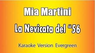 Mia Martini  La Nevicata del 56 versione Karaoke Academy Italia [upl. by Hermina]