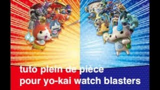 Tuto Yokai watch blasters pièce [upl. by Aserej199]