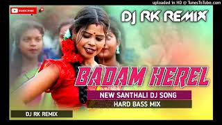 Badam Herel  New Santali Dj Song  competition Style Mix 🔥 Dj Kartik amp Dj Rahul [upl. by Doll]