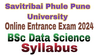 BSC Data Science Savitribai Phule Pune University Admission 2024 Online Entrance Exam sppu [upl. by Gniw]