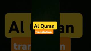 Al Quran translation alquran foryou youtubeshorts [upl. by Anam624]