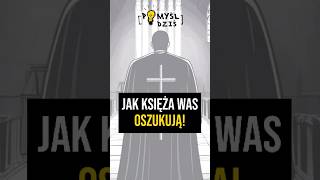 🟢 Jak księża Was oszukują PomyślDziś 2048 [upl. by Laynad]