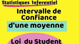 Estimation par intervalle de confiance par la Loi du Student avec Variance inconnue [upl. by Horsey]