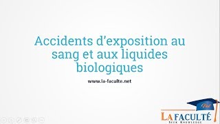 Prise en charge immédiate  accidents dexpositions au sang et aux liquides biologiques AES [upl. by Sharline]