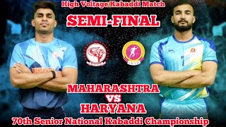 MAHARASHTRA vs HARYANA KABADDI MATCH  GRAND FINAL  70th SENIOR NATIONAL KABADDI CSHIP1st HALF [upl. by Mahla]