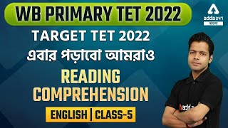 WB PRIMARY TET 2022  ENGLISH  READING COMPREHENSION  Class 5  ADDA247 BENGALI [upl. by Philoo]