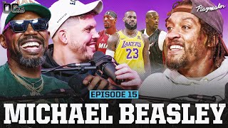 Michael Beasley Opens Up About Heat Struggles Beating LeBron 1v1 amp Untold NBA Stories  Ep 15 [upl. by Myranda]