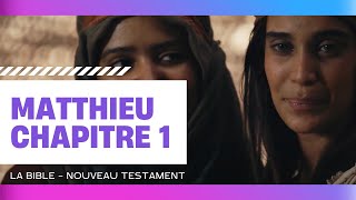 Matthieu chapitre 1  La Bible  Nouveau Testament [upl. by Mir]