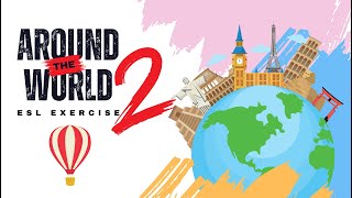 Around the World in 4 Minutes PART 2  Countries and Nationalities  ESL Video Exercise [upl. by Laszlo]