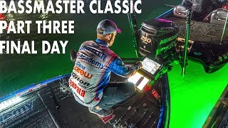 Bassmaster Classic Part Three  FINAL DAY 7th Place  WheelerFishing Episode 6 [upl. by Atiuqrahs]