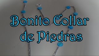 Bonito collar de piedrasbisuteria paso a paso [upl. by Ydorb]