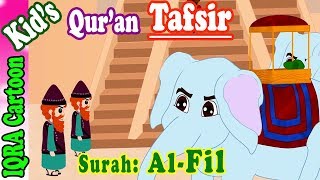 Surah Fil 105  Kids Quran Tafsir for Children  Stories from the Quran  Quran For Kids [upl. by Yoong]