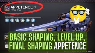 Basic Shaping Level Up and Final Shaping Appetence trace rifle  Destiny 2 [upl. by Ayatal134]