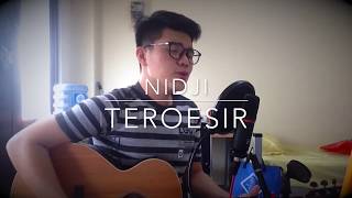 TEROESIR Nidji cover  James Adam [upl. by Festus458]