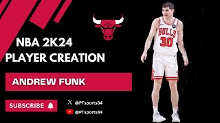 Andrew Funk  Chicago Bulls Two Way Contract  nba2k24 Player Creation chicagobulls nba [upl. by Jerrilee]