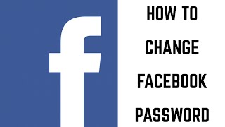 How to Change Facebook Password [upl. by Julio730]