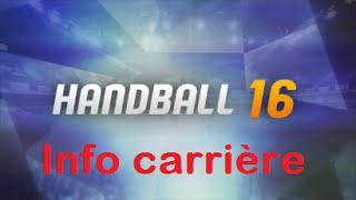 Handball 16  Info fin de carrière et nouvelle saison [upl. by Fraya]