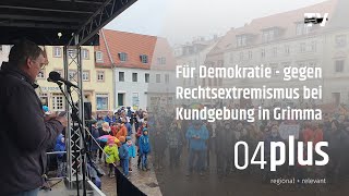 Für Demokratie  gegen Rechtsextremismus bei Kundgebung in Grimma [upl. by Eecart]