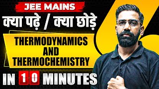 Complete THERMODYNAMICS AND THERMOCHEMISTRY in just 10 MINUTES  JEE Main 2024 [upl. by Cirdek]