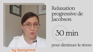 Relaxation progressive Jacobson contre anxiété stress post covid [upl. by Ndnarb]