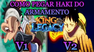 COMO PEGAR HAKI DO ARMAMENTO V1 E V2 KING LEGACY UPDATE 7 [upl. by Labina]