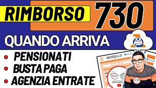 RIMBORSO IRPEF 730 ➜ COME FUNZIONA e QUANDO ARRIVA ai PENSIONATI in BUSTA PAGA e SENZA SOSTITUTO [upl. by Karola132]