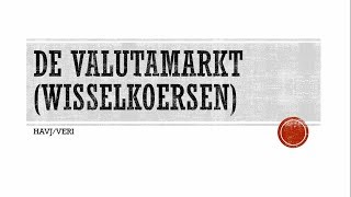 Examentraining Economie  Valutamarkt [upl. by Bouton219]